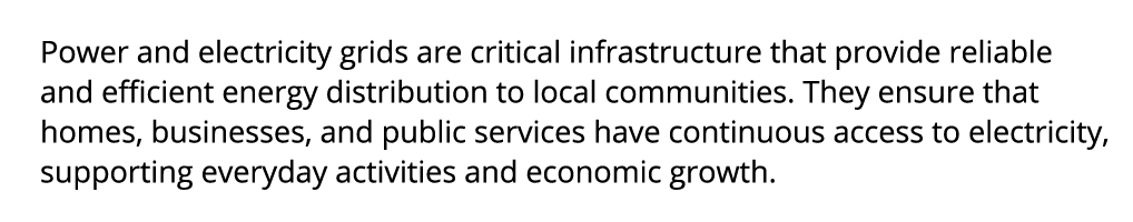 Power and electricity grids are critical infrastructure that provide reliable and efficient energy distribution to lo...
