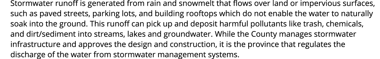 Stormwater runoff is generated from rain and snowmelt that flows over land or impervious surfaces, such as paved stre...