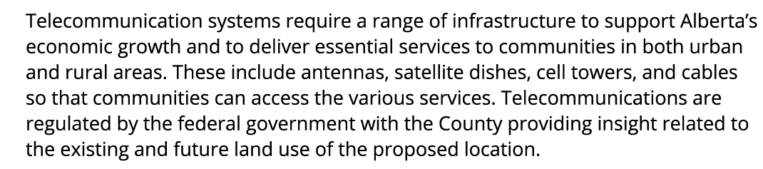 Telecommunication systems require a range of infrastructure to support Alberta’s economic growth and to deliver essen...