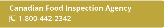 Canadian Food Inspection Agency ￼ 1 800 442 2342