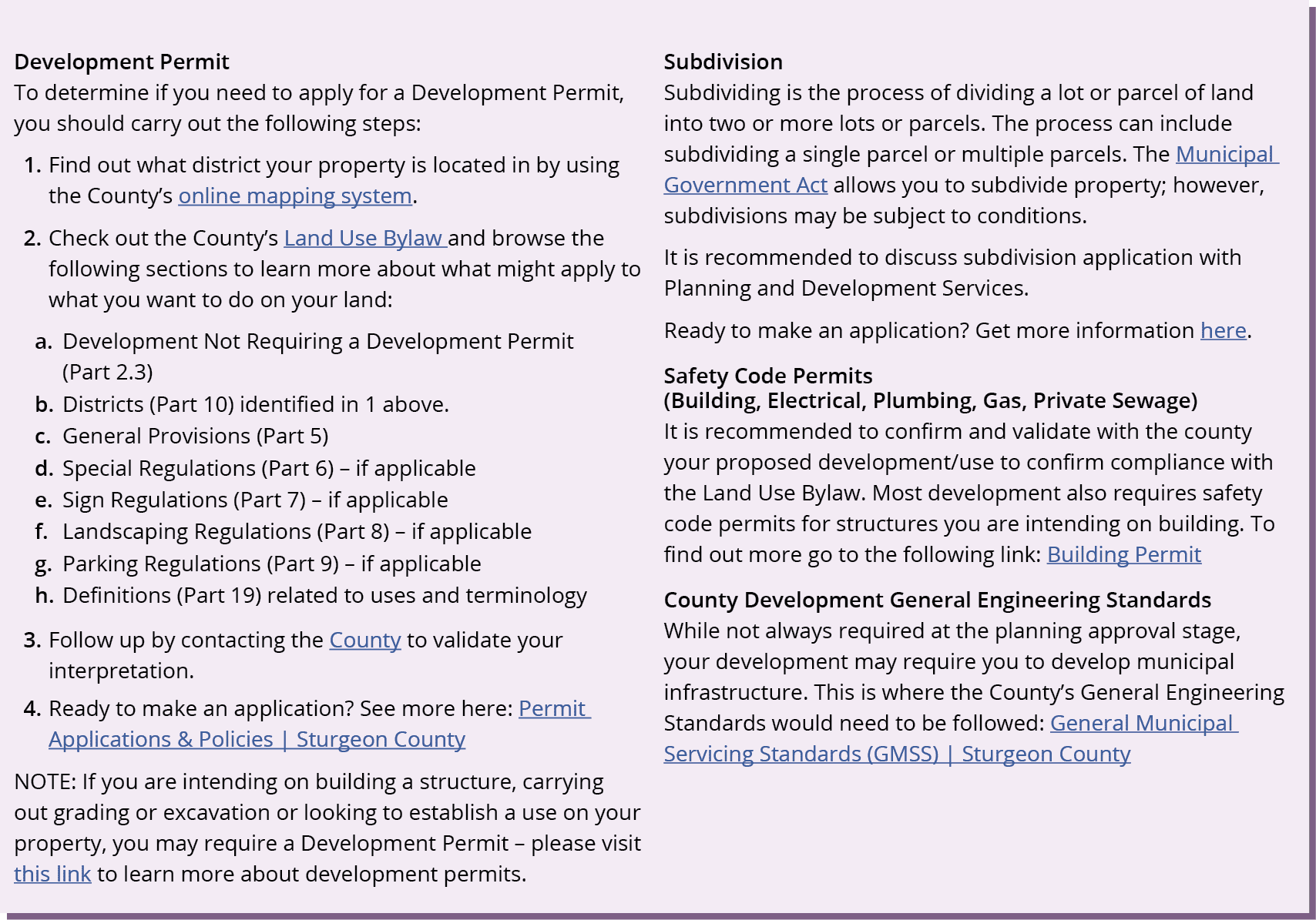 Development Permit To determine if you need to apply for a Development Permit, you should carry out the following ste...