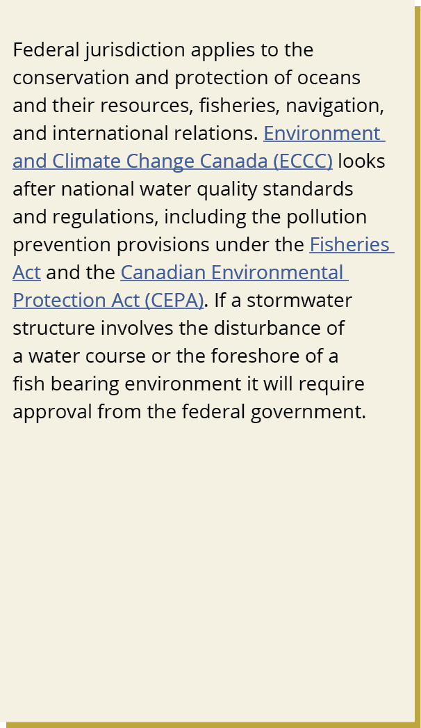 Federal jurisdiction applies to the conservation and protection of oceans and their resources, fisheries, navigation,...