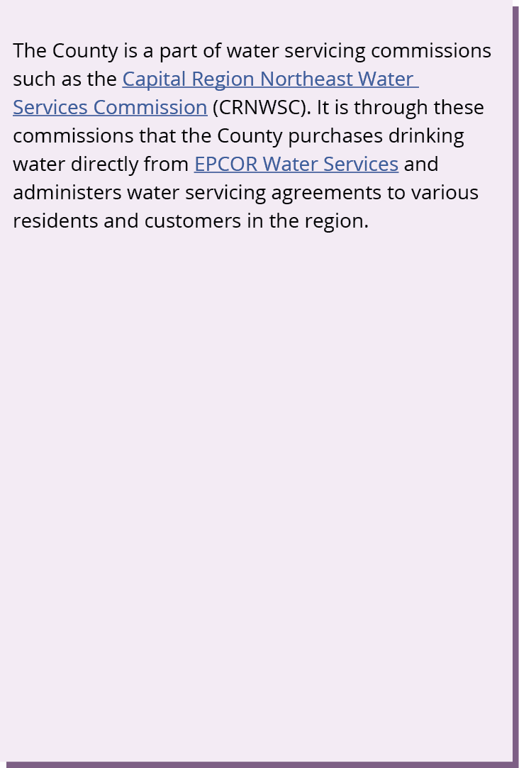The County is a part of water servicing commissions such as the Capital Region Northeast Water Services Commission (C...